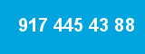 917 445 43 88